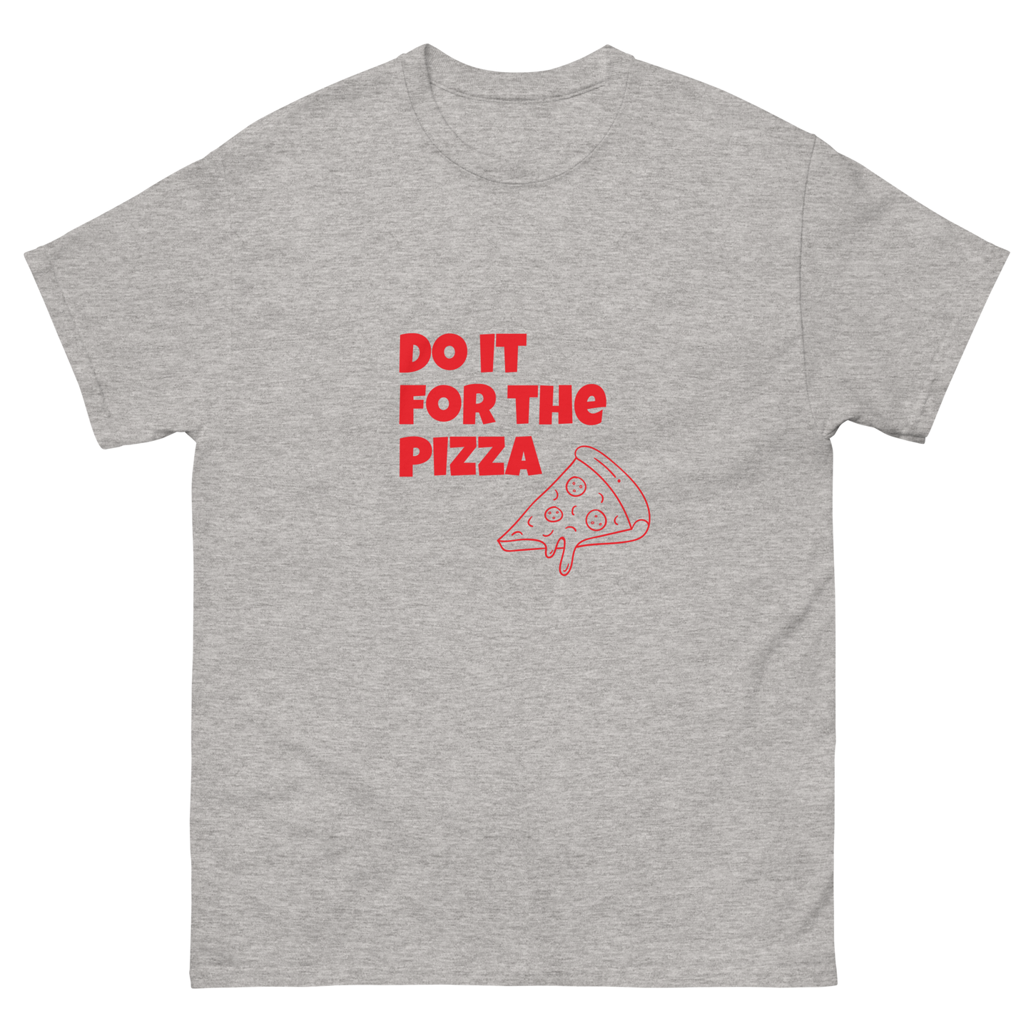 Do It For The Pizza - Men