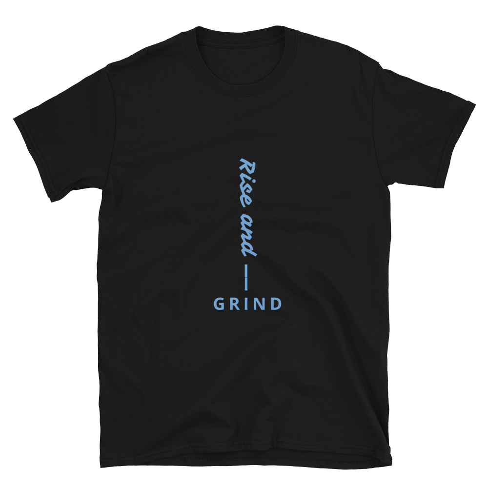 Rise & Grind - Men