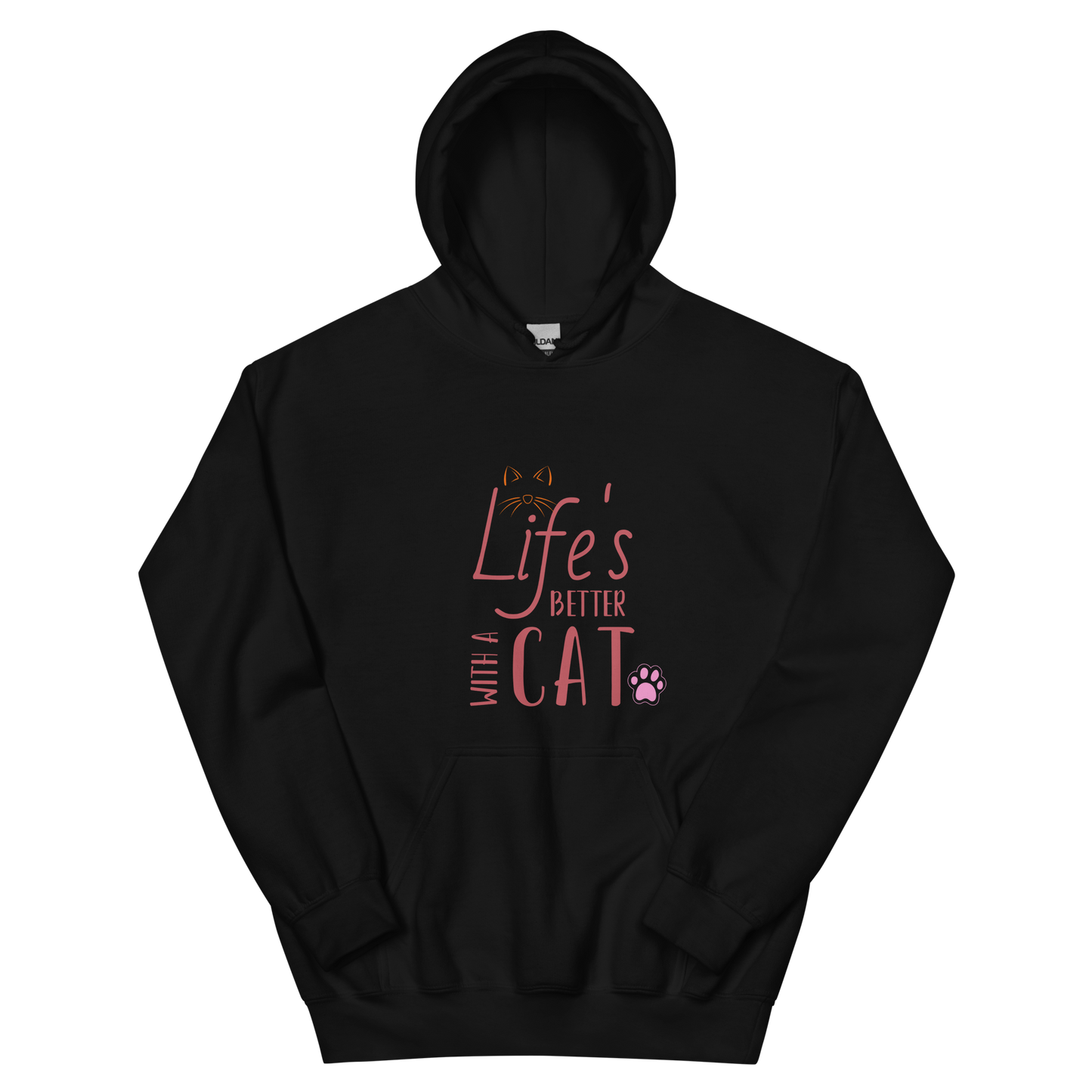 Life's Better With A Cat - Hoodie