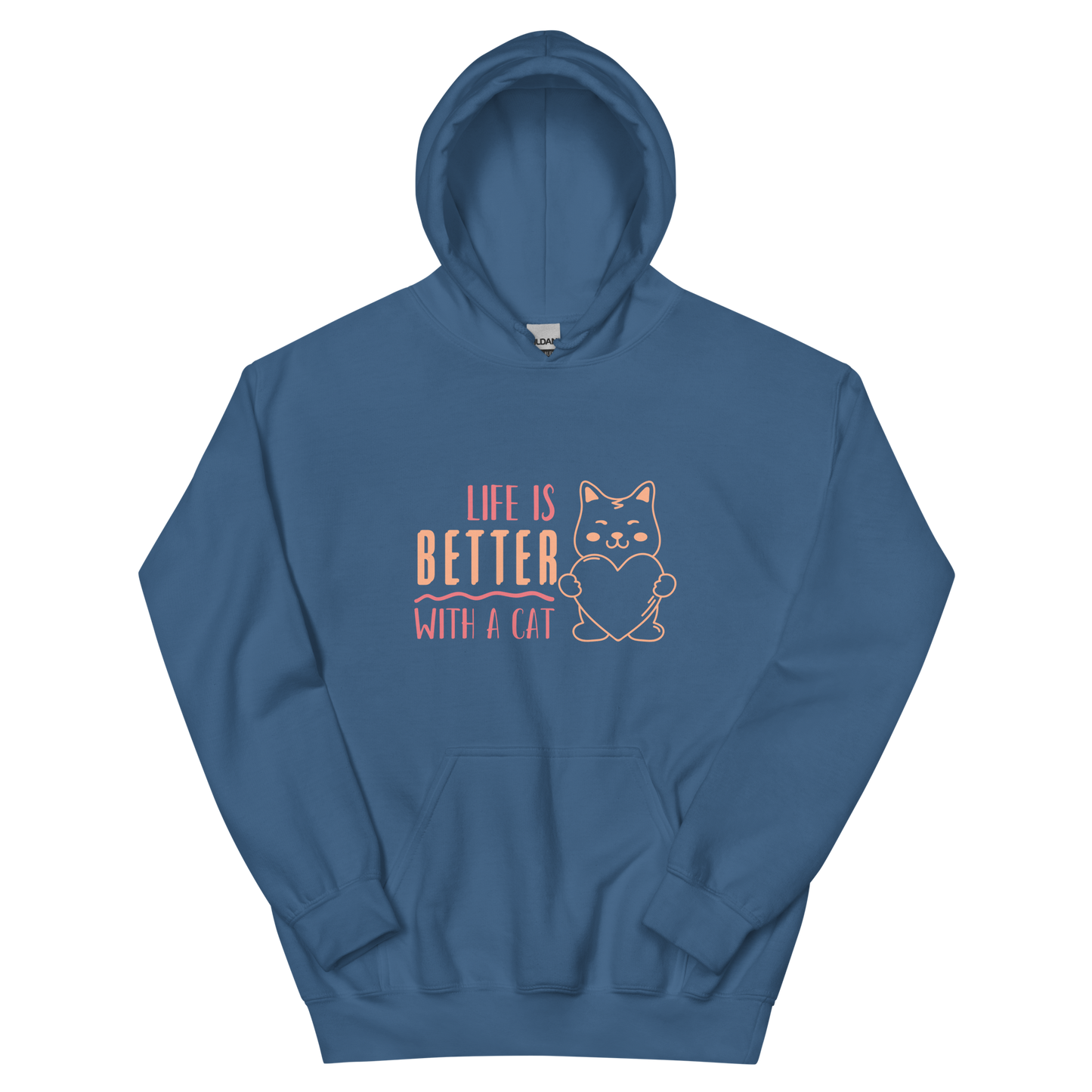 Life Is Better With A Cat Hoodie