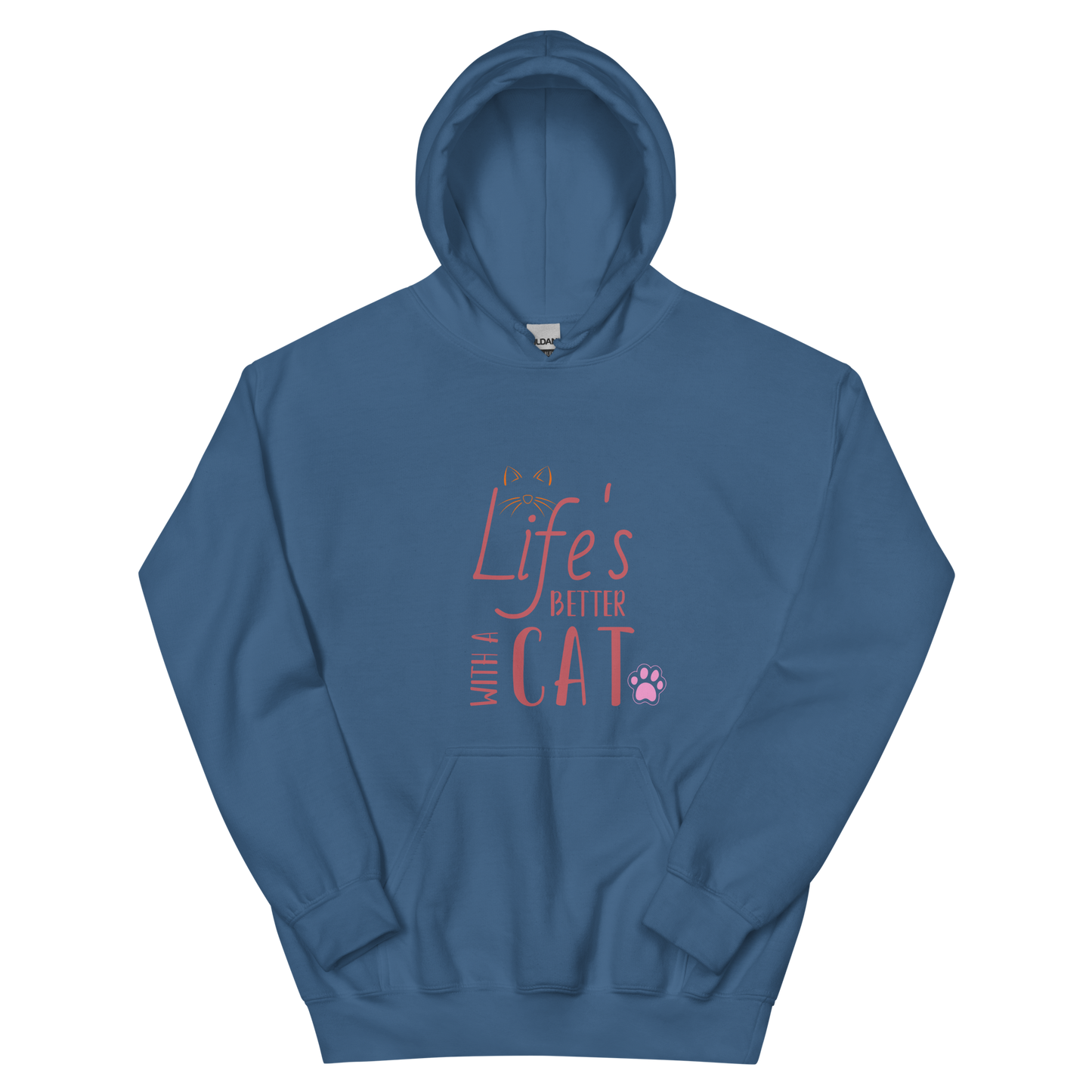 Life's Better With A Cat - Hoodie