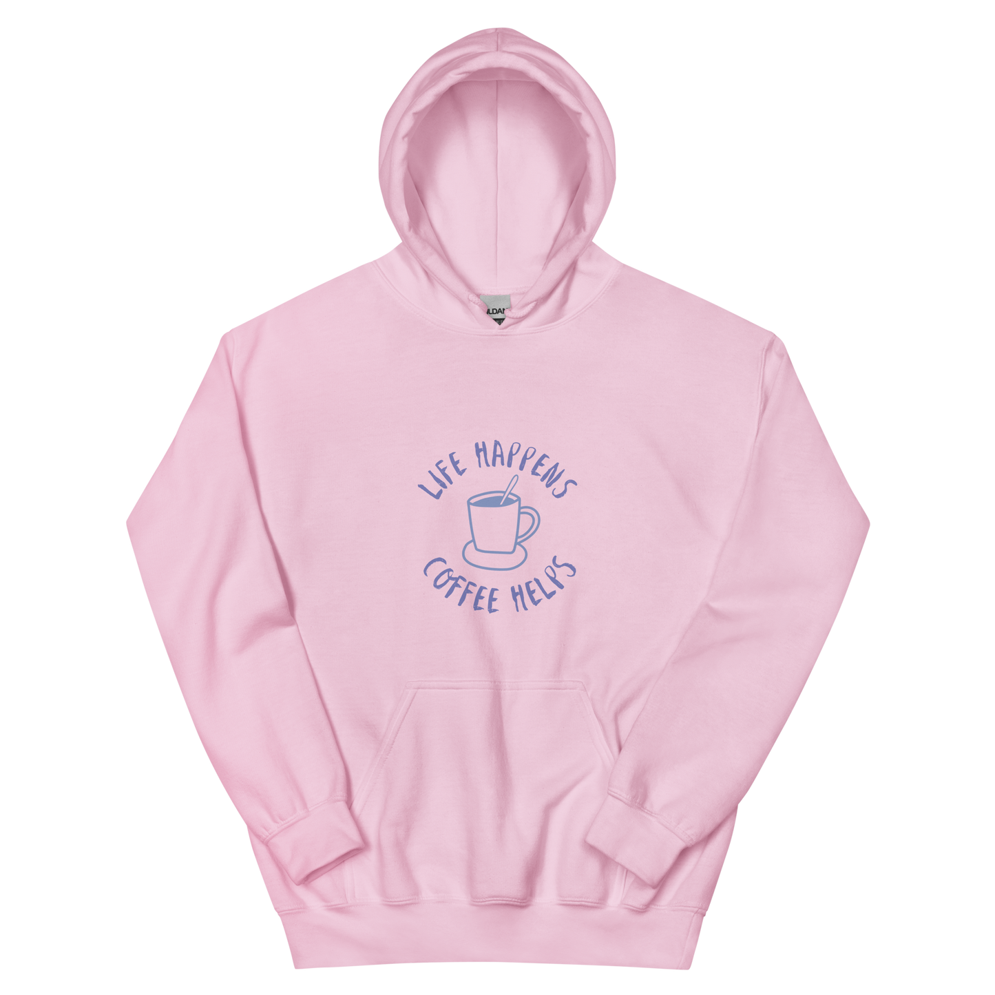 Life Happens, Coffee Helps - Hoodie