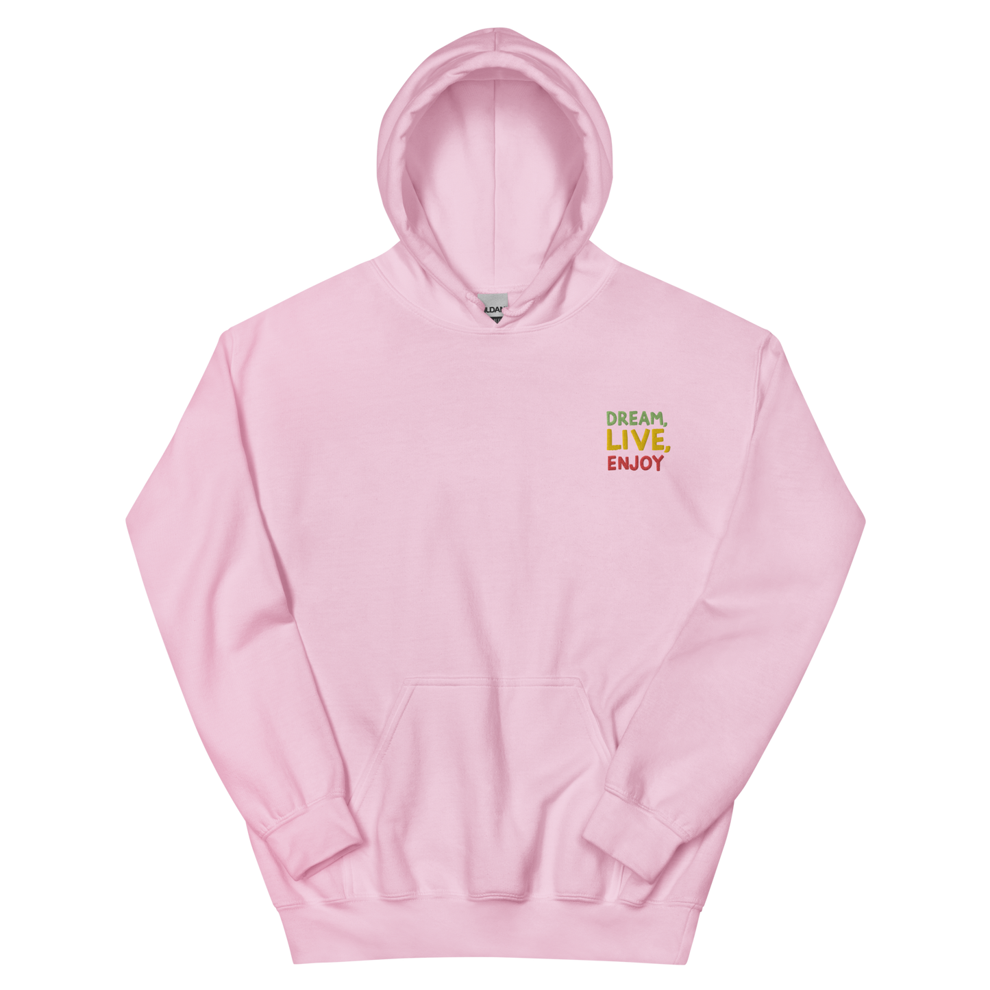 Dream Live Enjoy Embroidered Hoodie