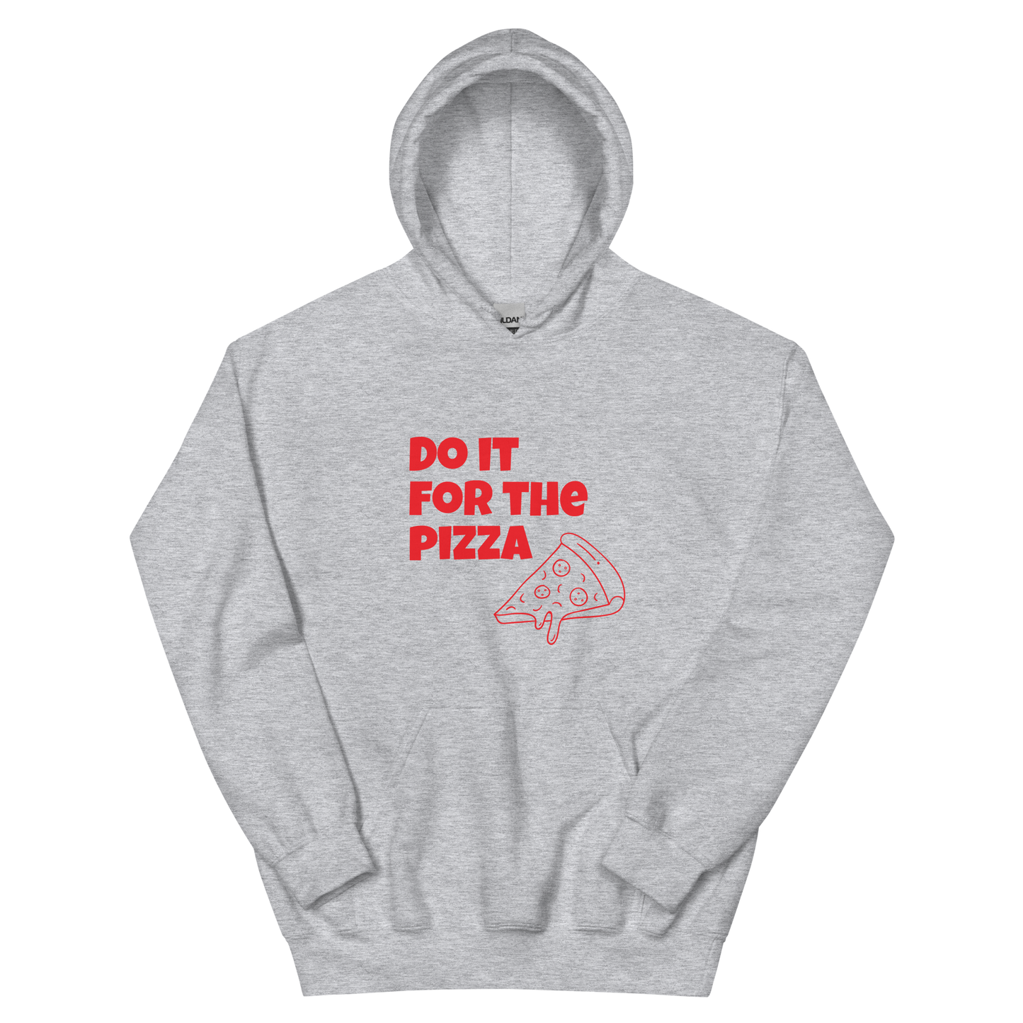 Do It For The Pizza - Hoodie