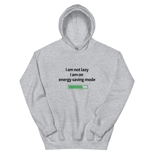 Energy Saving Mode - Hoodie