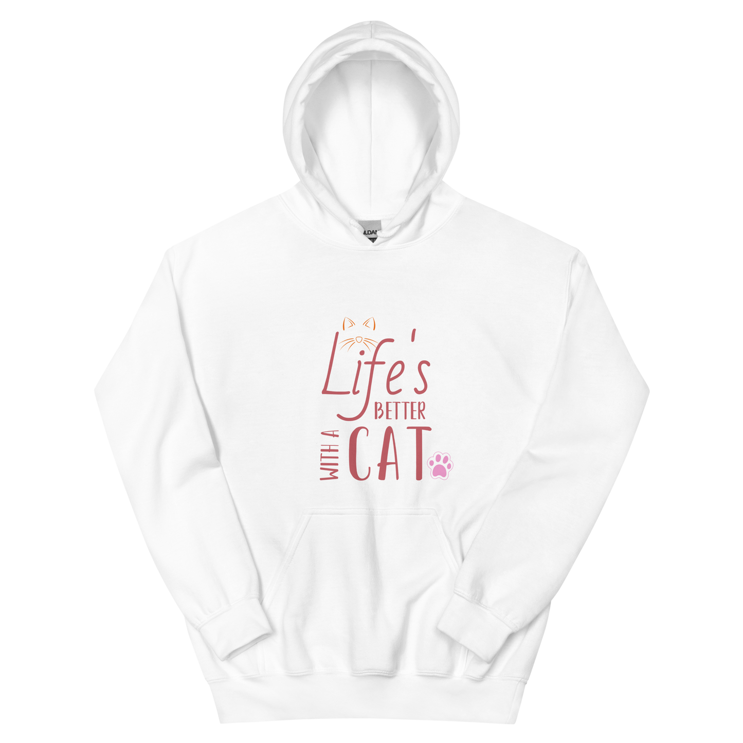 Life's Better With A Cat - Hoodie