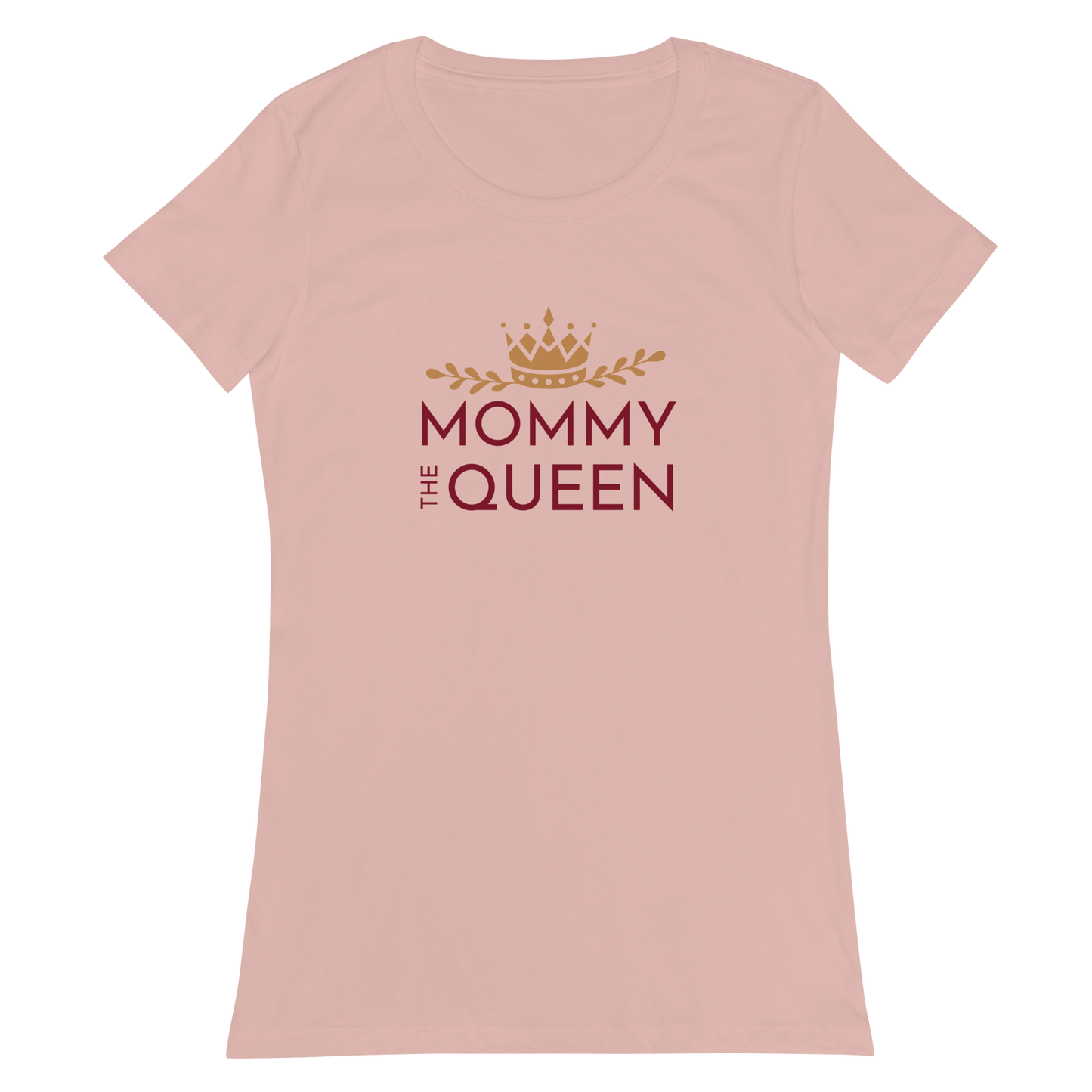 Mommy The Queen T-Shirt