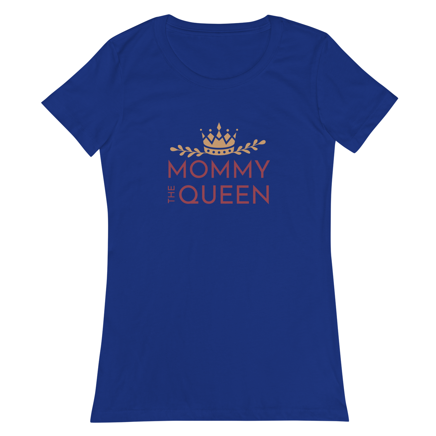 Mommy The Queen T-Shirt